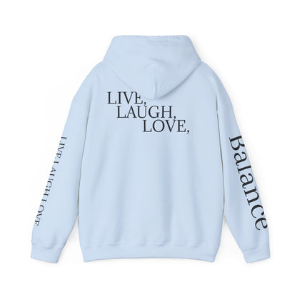 Balance Unisex Heavy Blend™ Hoodie - Live Laugh Love Design