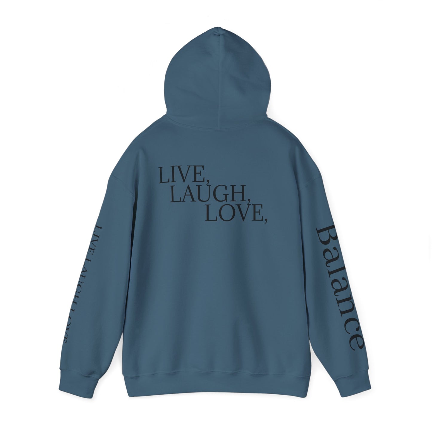 Balance Unisex Heavy Blend™ Hoodie - Live Laugh Love Design