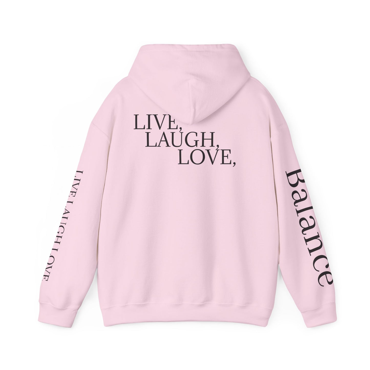 Balance Unisex Heavy Blend™ Hoodie - Live Laugh Love Design