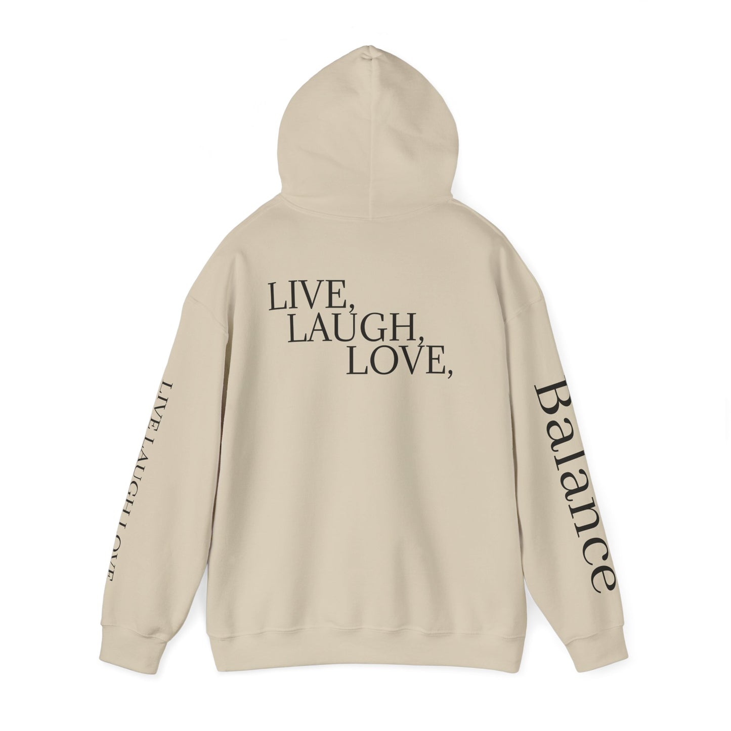 Balance Unisex Heavy Blend™ Hoodie - Live Laugh Love Design