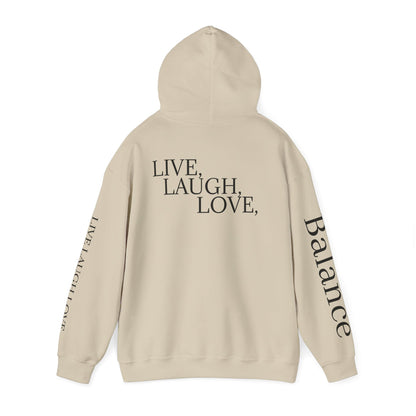 Balance Unisex Heavy Blend™ Hoodie - Live Laugh Love Design